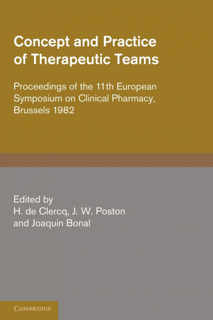 CONCEPT AND PRACTICE OF THERAPEUTIC TEAMS