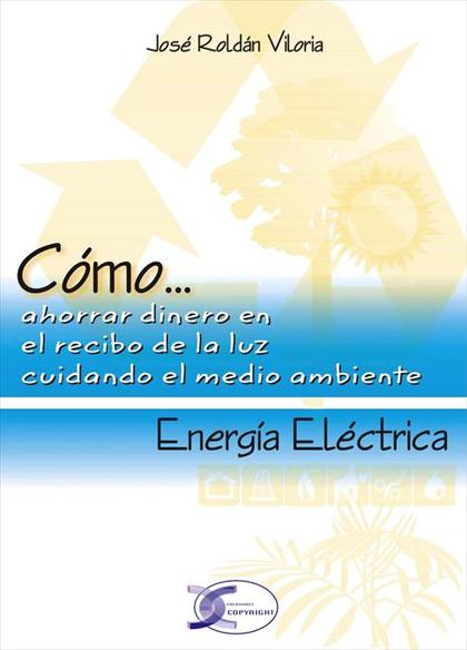 CÓMO-- ENERGÍA ELÉCTRICA