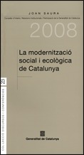 LA MODERNITZACIÓ SOCIAL I ECOLÒGICA DE CATALUNYA
