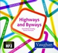 HIGHWAYS AND BYWAYS