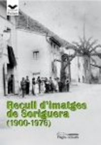 RECULL DŽIMATGES DE SORIGUERA (1900-1976).