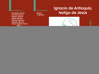 IGNACIO DE ANTIOQUÍA, TESTIGO DE JESÚS