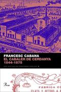 EL CABALER DE CERDANYA 1844-1875.