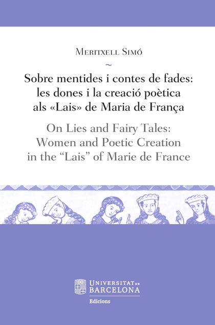 SOBRE MENTIDES I CONTES DE FADES / ON LIES AND FAIRY TALES