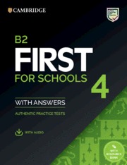 B2 FIRST FOR SCHOOLS 4. STUDENT'S BOOK WITH ANSWERS WITH AUDIO WITH RESOURCE BAN