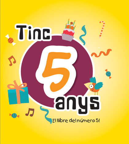 TINC 5 ANYS