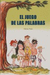 EL JUEGO DE LAS PALABRAS, EDUCACIÓN PRIMARIA, 2 Y 3 CICLO