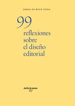 99 REFLEXIONES SOBRE EL DISEÑO EDITORIAL.