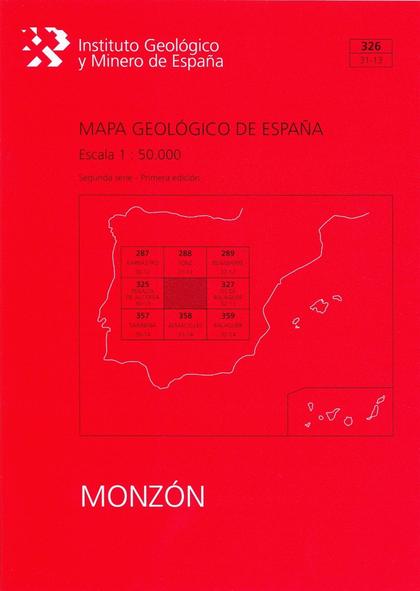 MAPA GEOLÓGICO DE ESPAÑA, E 1:50.000. HOJA 326, MONZÓN