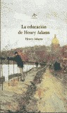 LA EDUCACIÓN DE HENRY ADAMS