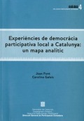 EXPERIÈNCIES DE DEMOCRÀCIA PARTICIPATIVA LOCAL A CATALUNYA: UN MAPA ANALÍTIC