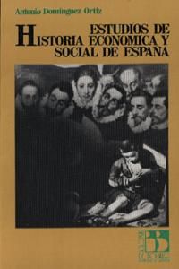 ESTUDIOS DE HISTORIA ECONÓMICA Y SOCIAL DE ESPAÑA