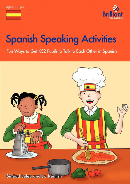 SPANISH SPEAKING ACTIVITIES - FUN WAYS TO GET PUPILS TO TALK TO EACH OTHER IN SP