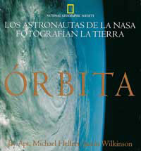 ORBITA LOS ASTRONAUTAS DE LA NASA FOTOGRAFIAN LA TIERRA