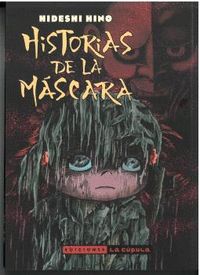 HISTORIAS DE LA MASCARA (NE)