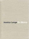 MÉXICO. JESSICA LANGE