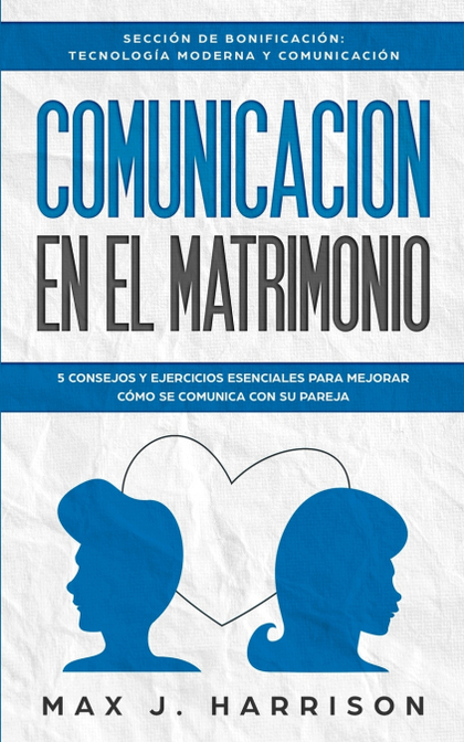 COMUNICACIÓN EN EL MATRIMONIO