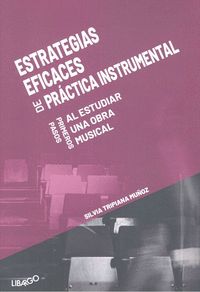 ESTRATEGIAS EFICACES DE PRAŽCTICA INSTRUMENTAL