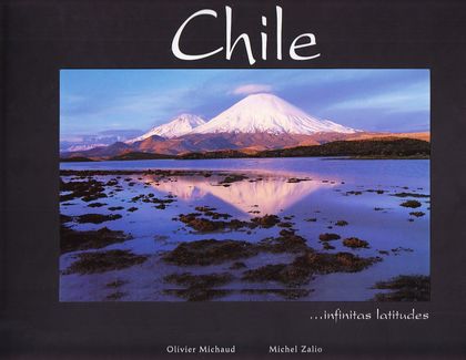 CHILE...INFINITAS LATITUDES -CACIMBO