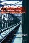 PRINCIPIOS BÁSICOS DE ESTRUCTURAS METÁLICAS