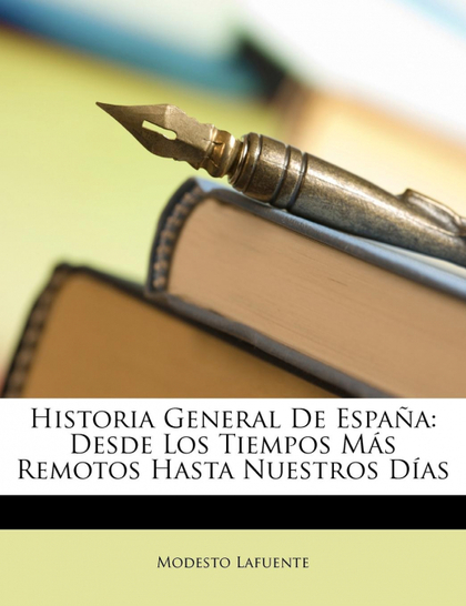 HISTORIA GENERAL DE ESPAA