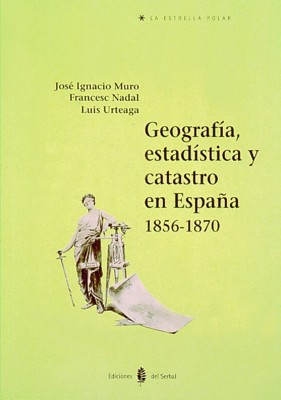 GEOGRAFIA ESTADISTICA CATASTRO ESPAÑA 1856-1870
