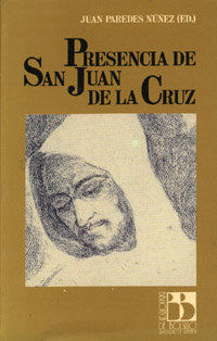 PRESENCIA DE SAN JUAN DE LA CRUZ : BAEZA 1991