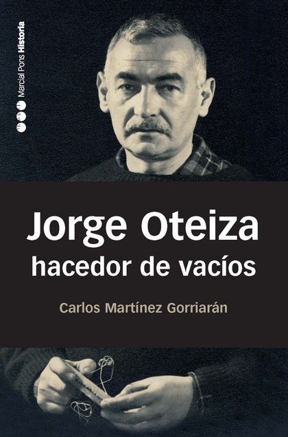 JORGE OTEIZA, HACEDOR DE VACÍOS