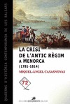 LA CRISI DE L'ANTIC RÈGIM A MENORCA (1781-1814)