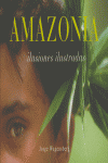 AMAZONIA ILUSIONES ILUSTRADAS.