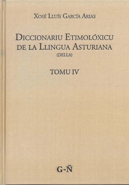 DICCIONARIU ETIMOLÓXICU DE LA LLINGUA ASTURIANA