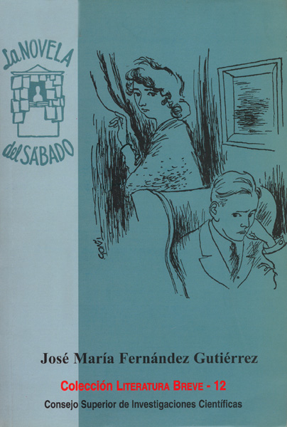 LA NOVELA DEL SÁBADO (1953-1955) : CATÁLOGO Y CONTEXTO HISTÓRICO LITERARIO