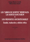 LOS LIBROS DE SUERTES MEDIEVALES: LAS SORTES SANCTORUM Y LOS PRENOSTICA SOCRATIS