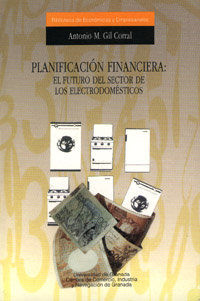 PLANIFICACIÓN FINANCIERA: EL FUTURO DEL SECTOR DE LOS ELECTRODOMÉSTICOS