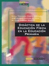 DIDÁCTICA DE LA EDUCACIÓN FÍSICA EN LA EDUCACIÓN PRIMARIA