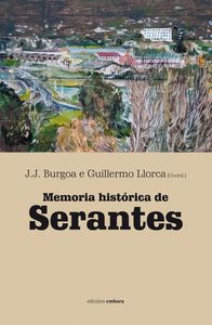 MEMORIA HISTÓRICA DE SERANTES