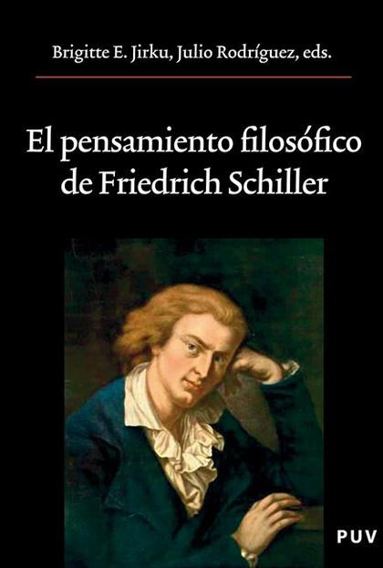 EL PENSAMIENTO FILOSÓFICO DE FRIEDRICH SCHILLER