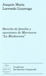 DERECHO DE FAMILIA Y SUCESIONES DE MARRUECOS : LA MUDAWANA