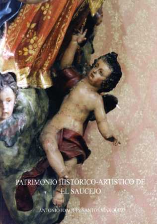 PATRIMONIO HISTÓRICO-ARTÍSTICO DE EL SAUCEJO