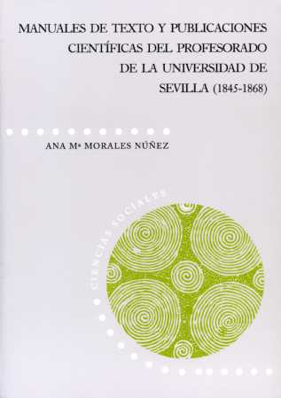 MANUALES DE TEXTO Y PUBLICACIONES CIENTÍFICAS DEL PROFESORADO DE LA UNIVERSIDAD DE SEVILLA (184