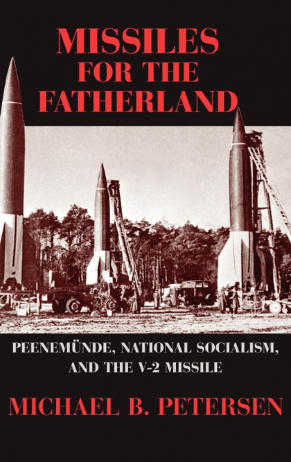 MISSILES FOR THE FATHERLAND