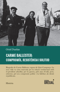 CARME BALLESTER: COMPROMIS, RESISTENCIA I SOLITUD