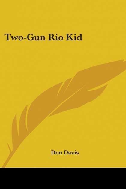 TWO-GUN RIO KID