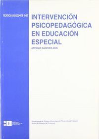 INTERVENCIÓN PSICOPEDAGÓGICA EN EDUCACIÓN ESPECIAL