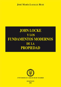 JOHN LOCKE Y LOS FUNDAMENTOS MODERNOS DE LA PROPIEDAD