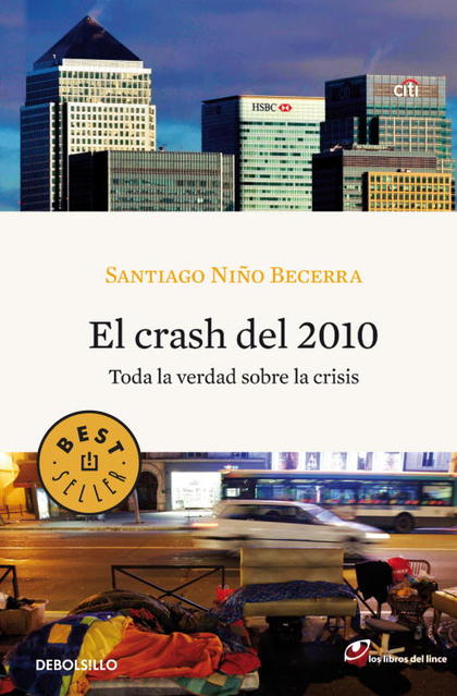 EL CRASH DEL 2010 : TODA LA VERDAD SOBRE LA CRISIS
