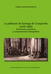 LA POBLACIÓN DE SANTIAGO DE COMPOSTELA (1630-1860)