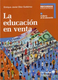 LA EDUCACIÓN EN VENTA.