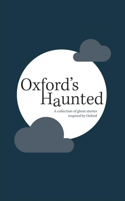 OXFORD'S HAUNTED