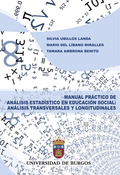 MANUAL PRÁCTICO DE ANÁLISIS ESTADÍSTICO EN EDUCACIÓN SOCIAL: ANÁLISIS TRANSVERSA